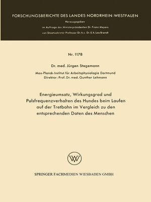 cover image of Energieumsatz, Wirkungsgrad und Pulsfrequenzverhalten des Hundes beim Laufen auf der Tretbahn im Vergleich zu den entsprechenden Daten des Menschen